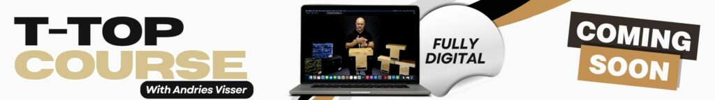 T-Top Course with Andries Visser Fully Digital Coming Soon